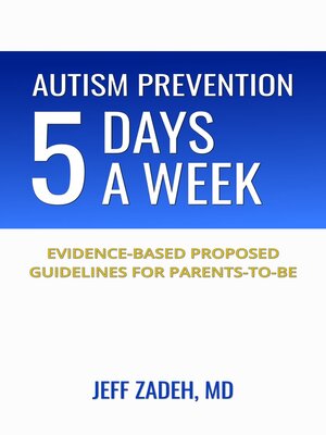 cover image of Autism Prevention 5 Days a Week